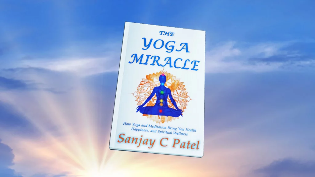 Yoga-Miracle-book-by-Sanjay-Patel-mindfulness-mental-health-seminars